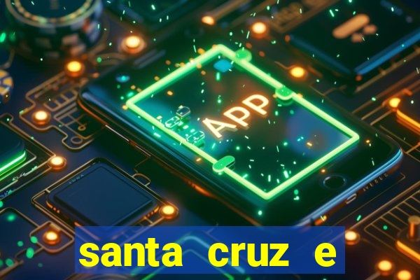 santa cruz e cruzeiro ao vivo hd